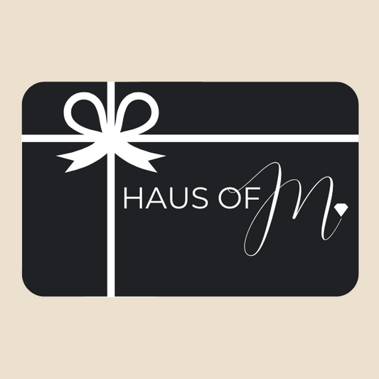 Haus of M. Gift Card